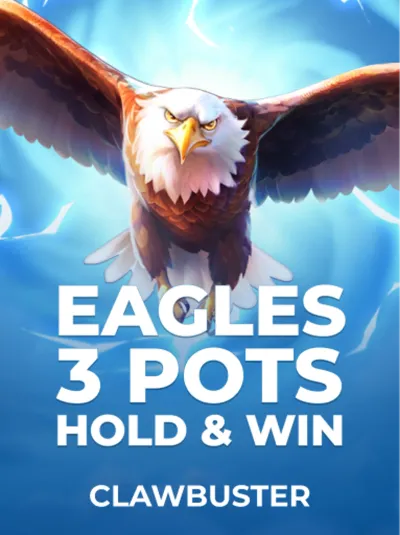 Eagles 3 Pots_ Hold&Win