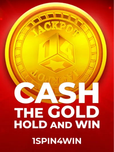 Cash The Gold Hold And Win
